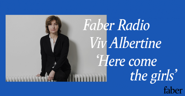 Faber Radio presents Viv Albertine