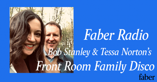 Faber Radio presents Front Room Family Disco