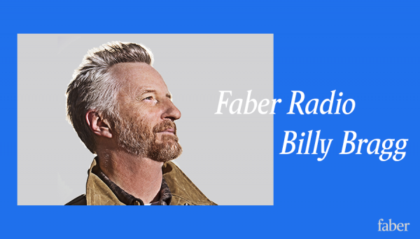 Faber Radio Presents Billy Bragg’s In the Country of Country.