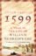 1599-A-Year-in-the-Life-of-William-Shakespeare.jpg