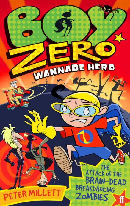 Boy-Zero-Wannabe-Hero-The-Attack-of-the-Brain-Dead-Breakdancing-Zombies-1.jpg