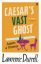 Caesars-Vast-Ghost.jpg Caesars-Vast-Ghost.jpg