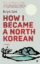 How-I-Became-a-North-Korean-1.jpg