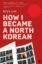 How-I-Became-a-North-Korean.jpg