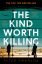 Kind-Worth-Killing-1.jpg