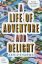 Life-of-Adventure-and-Delight-2.jpg