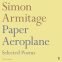 Paper-Aeroplane-Selected-Poems-1989–2014.jpg