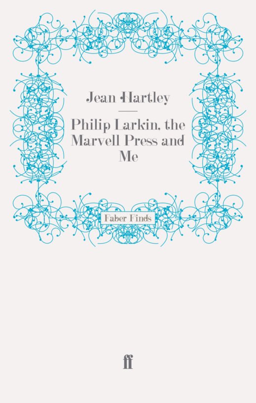 Philip-Larkin-the-Marvell-Press-and-Me-1.jpg