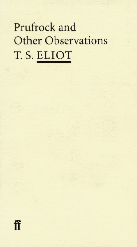 Prufrock-and-Other-Observations.jpg Prufrock-and-Other-Observations.jpg