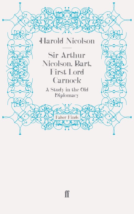 Sir-Arthur-Nicolson-Bart-First-Lord-Carnock-1.jpg