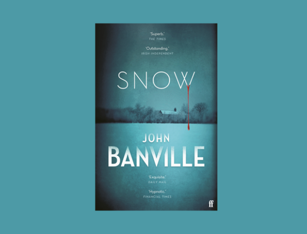 Faber Book Club 2: Snow by John Banville