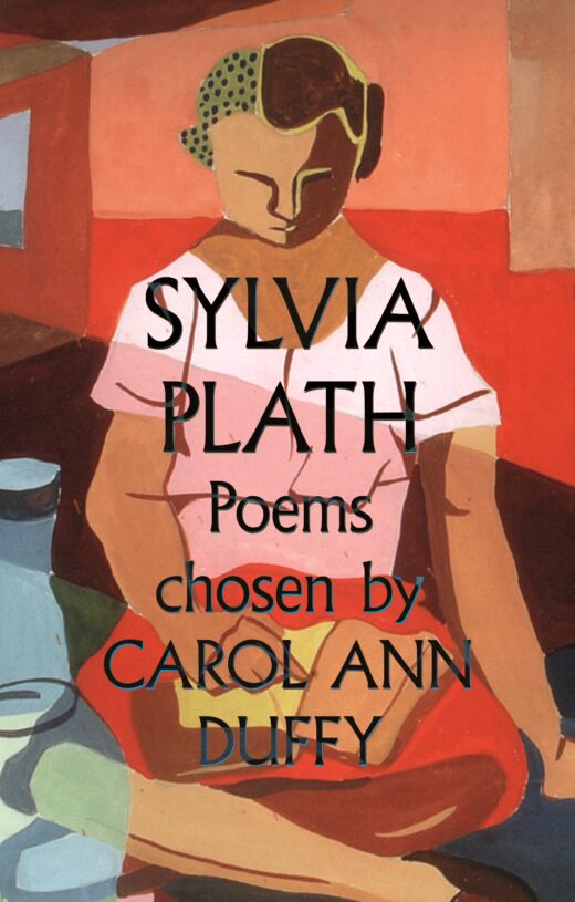 Sylvia-Plath-Poems-Chosen-by-Carol-Ann-Duffy-1.jpg Sylvia-Plath-Poems-Chosen-by-Carol-Ann-Duffy-1.jpg