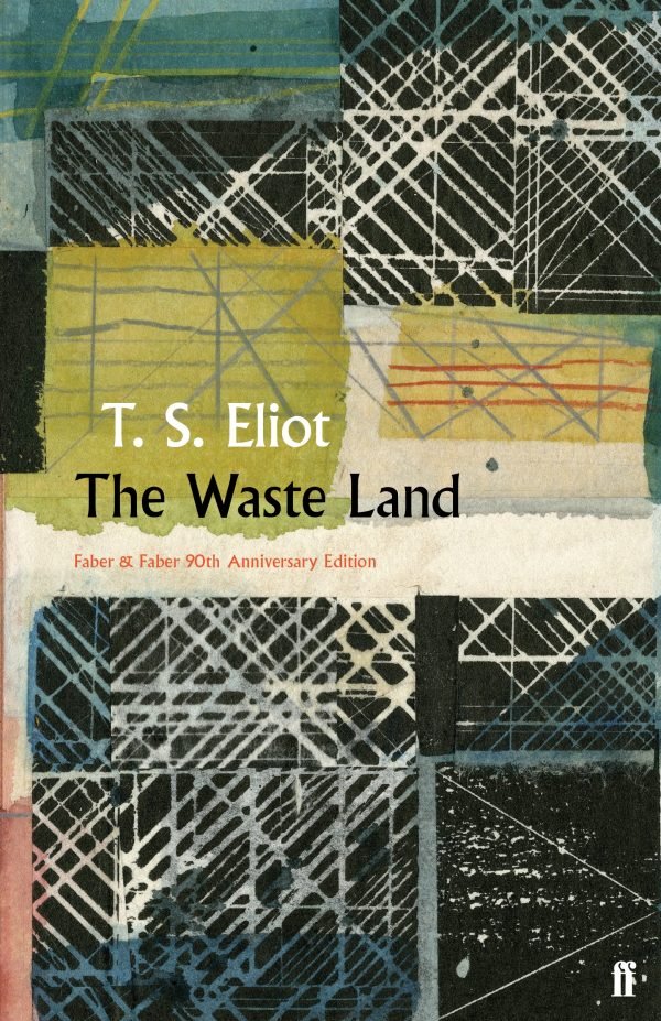 The Waste Land (Faber 90th Anniversary Edition)