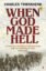 When-God-Made-Hell-1.jpg