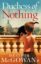 Duchess-of-Nothing.jpg Duchess-of-Nothing.jpg