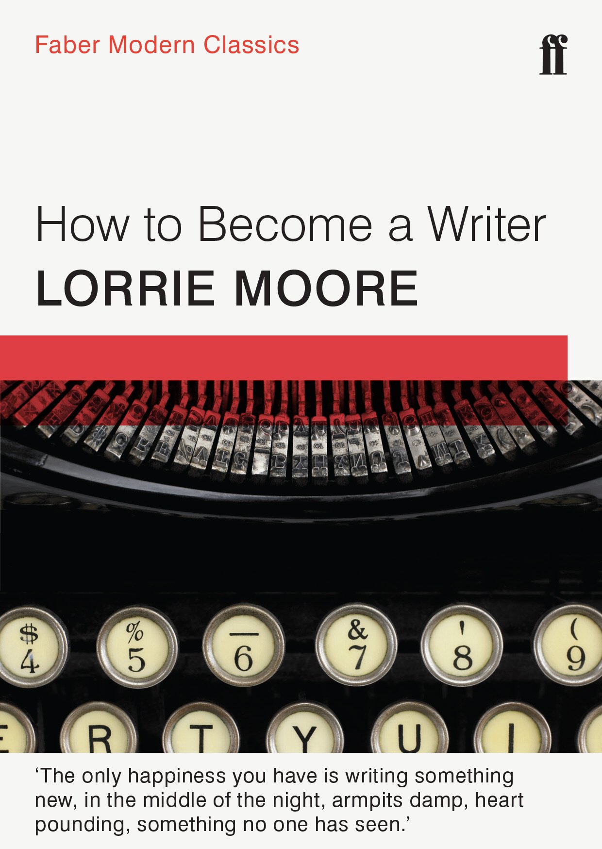 How To Become a Writer  Faber