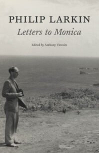 Philip-Larkin-Letters-to-Monica.jpg