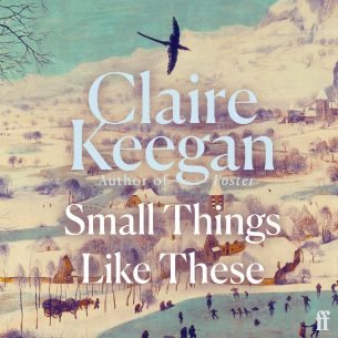 small things like these claire keegan