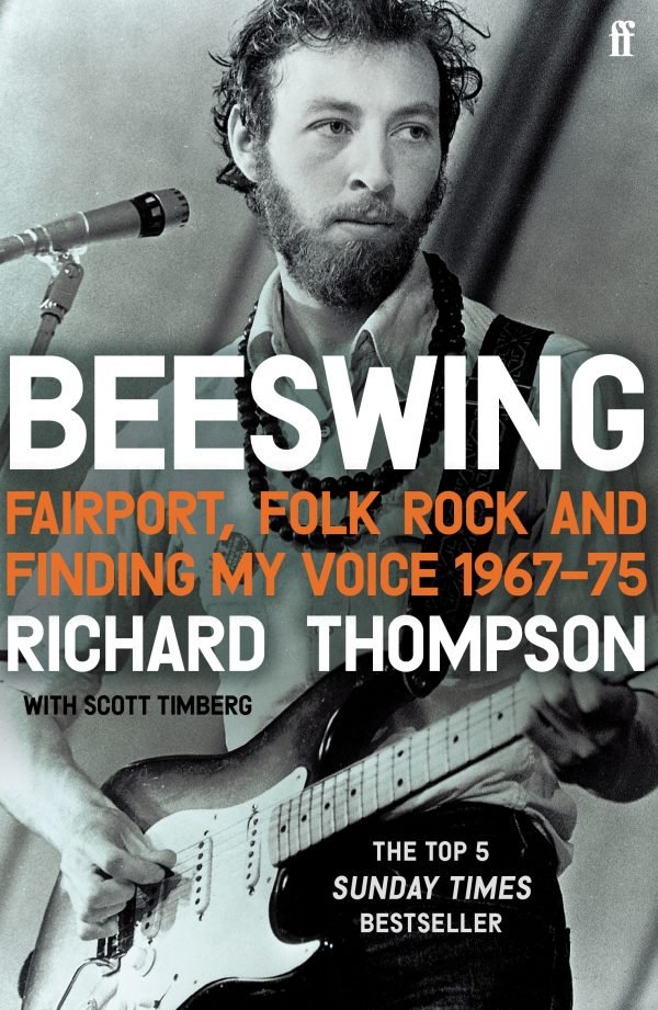 Beeswing: Fairport, Folk Rock and Finding My Voice, 1967–75