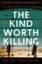 Kind-Worth-Killing.jpg