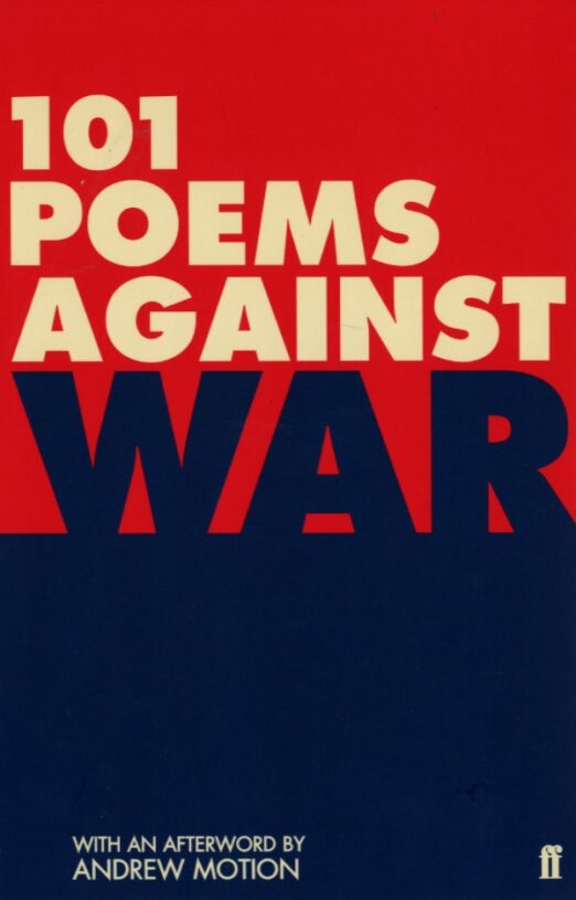 101 Poems Against War | Faber