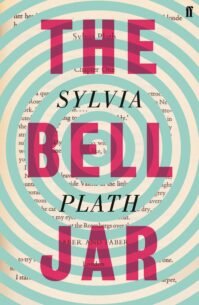 Cover of Sylvia Plath's The Bell Jar