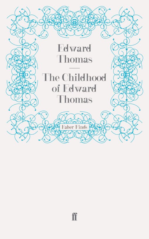 Childhood-of-Edward-Thomas.jpg