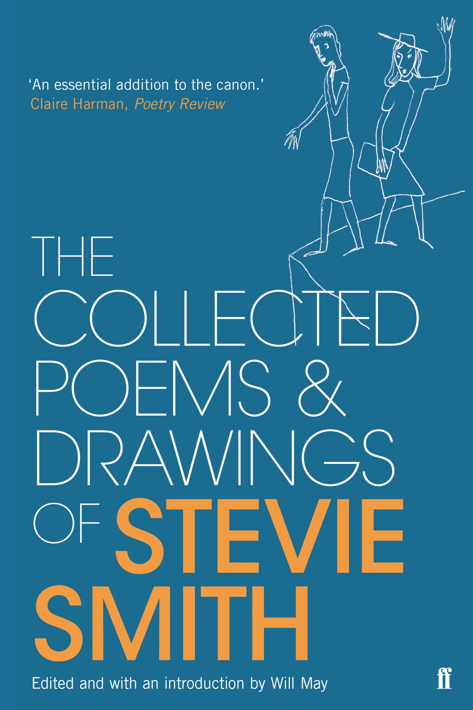 Collected Poems and Drawings of Stevie Smith Faber