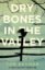 Dry-Bones-in-the-Valley.jpg
