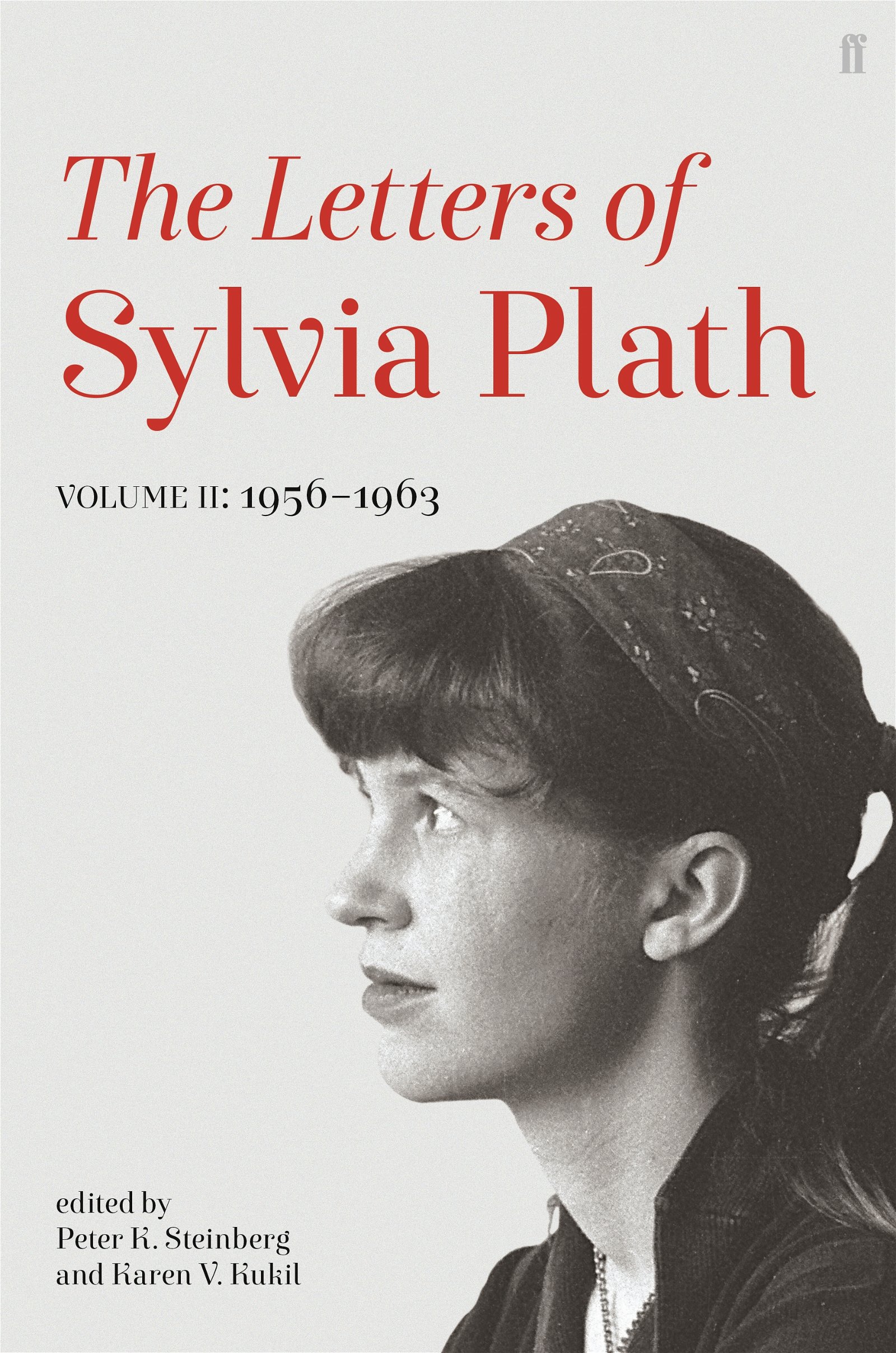 Letters of Sylvia Plath Volume II | Books & Shop | Faber