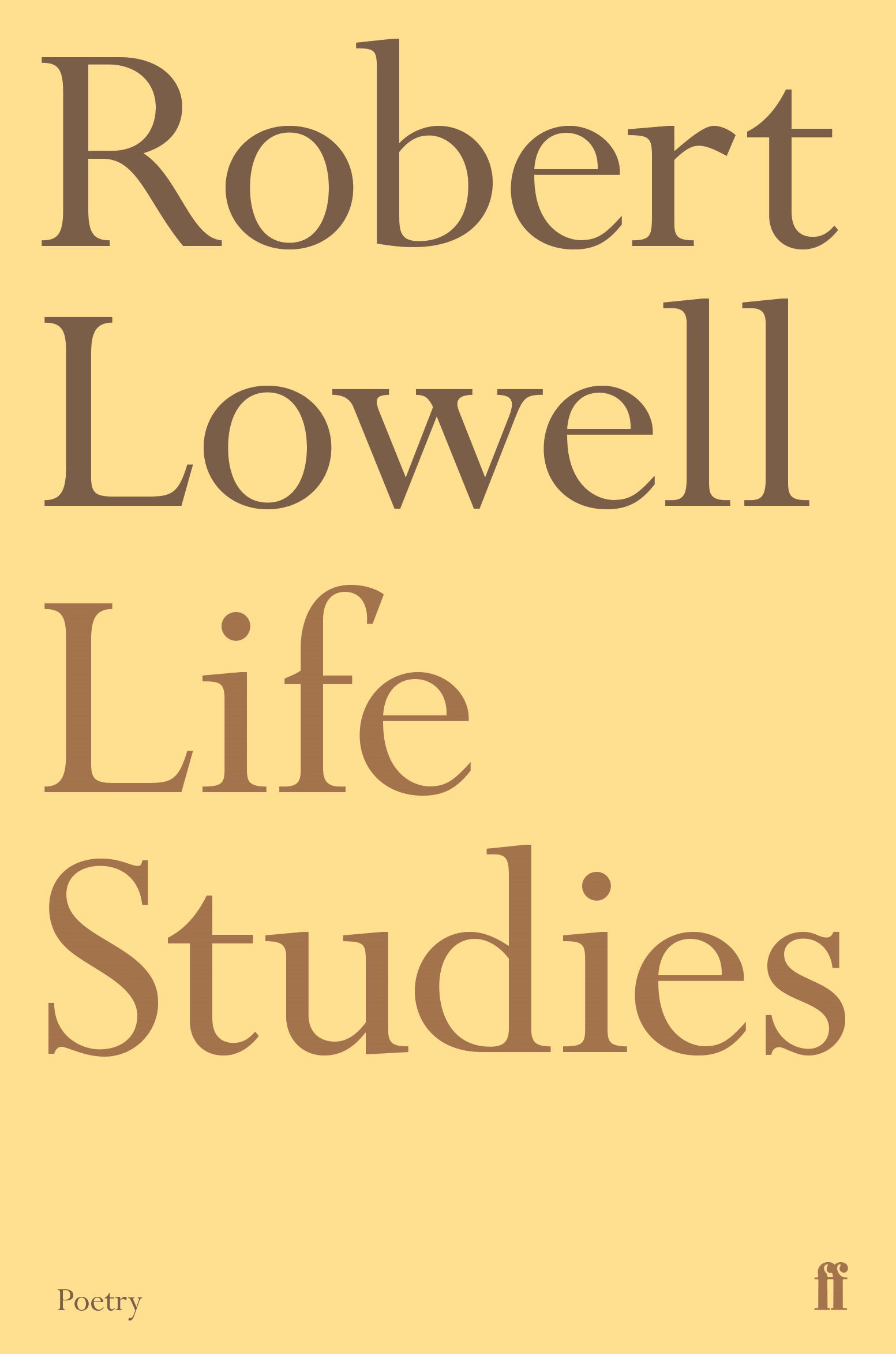 life-studies-by-robert-lowell-books-shop-poetry-faber