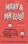 Mary-and-Mr-Eliot.jpg