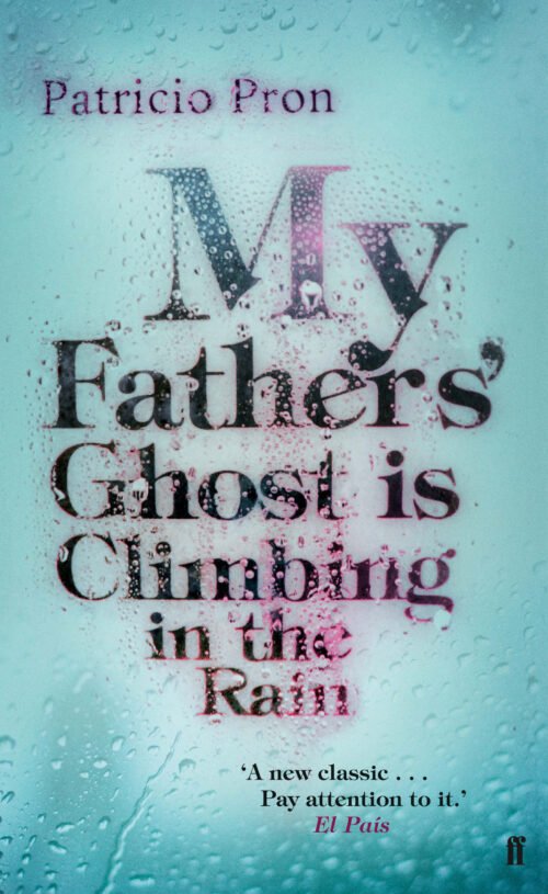 the　Ghost　is　My　Climbing　Rain　Fathers'　in　Faber