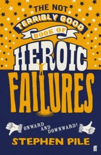 Not-Terribly-Good-Book-of-Heroic-Failures.jpg