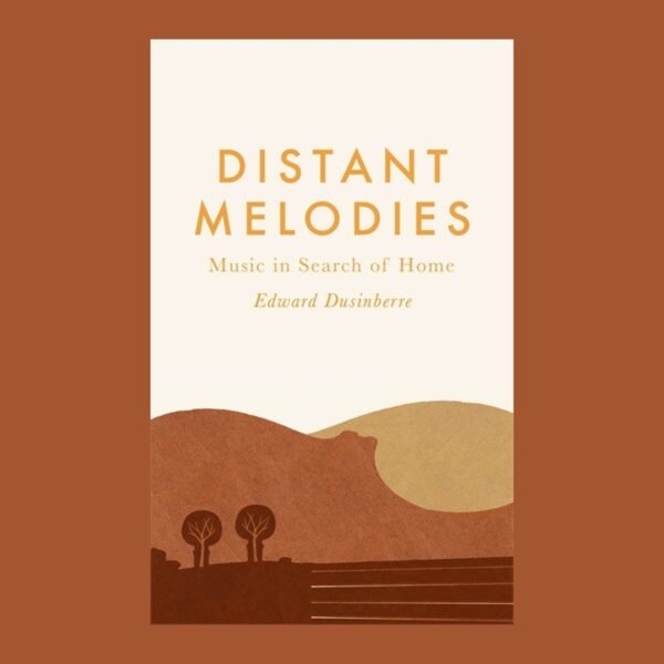 Behind the Book: Distant Melodies