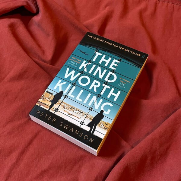 Long Read: The Kind Worth Killing by Peter Swanson