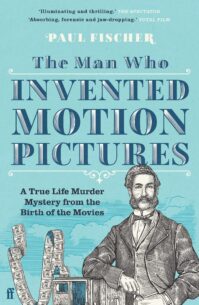 Man-Who-Invented-Motion-Pictures-28.jpg