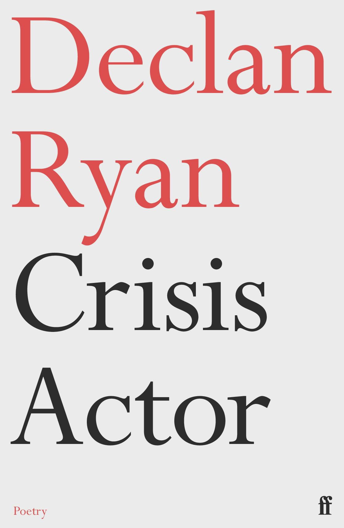 crisis-actor-by-declan-ryan-books-shop-poetry-faber