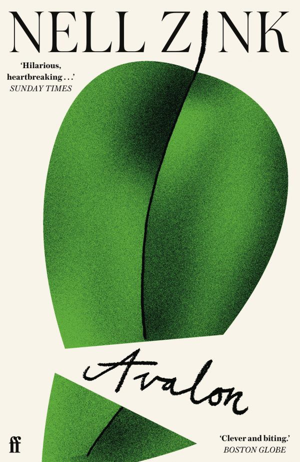 Extract: Avalon by Nell Zink | Journal | Faber