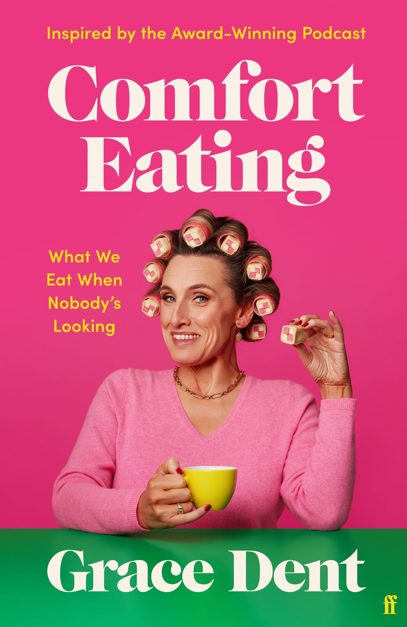 Comfort Eating by Grace Dent | Books & Shop | Faber