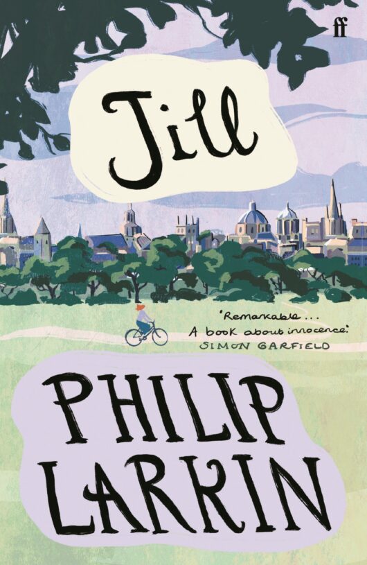 Jill by Philip Larkin | Books & Shop | Faber