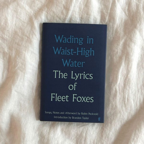 Extract: The Lyrics of Fleet Foxes