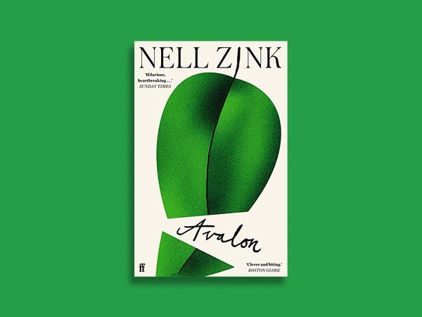 Extract: Avalon by Nell Zink