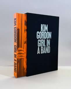 Special Edition of Kim Gordon Girl in a Band showing slipcase