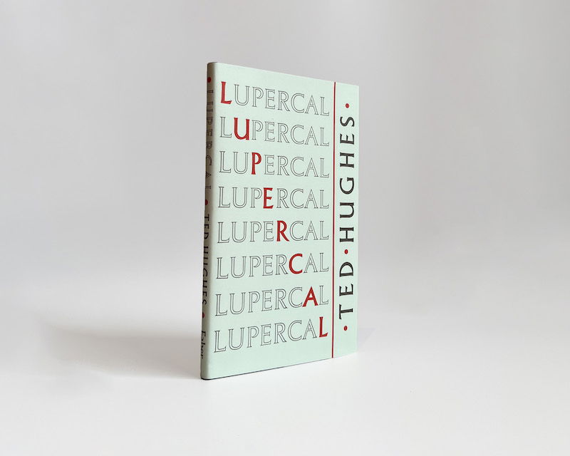 Three Poems from Ted Hughes's Lupercal | Journal | Faber