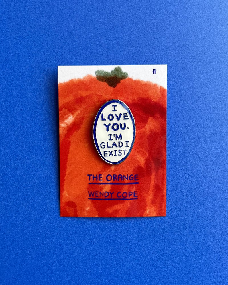 The Orange: Pin Badge | Literary Gifts | The Orange and other poems