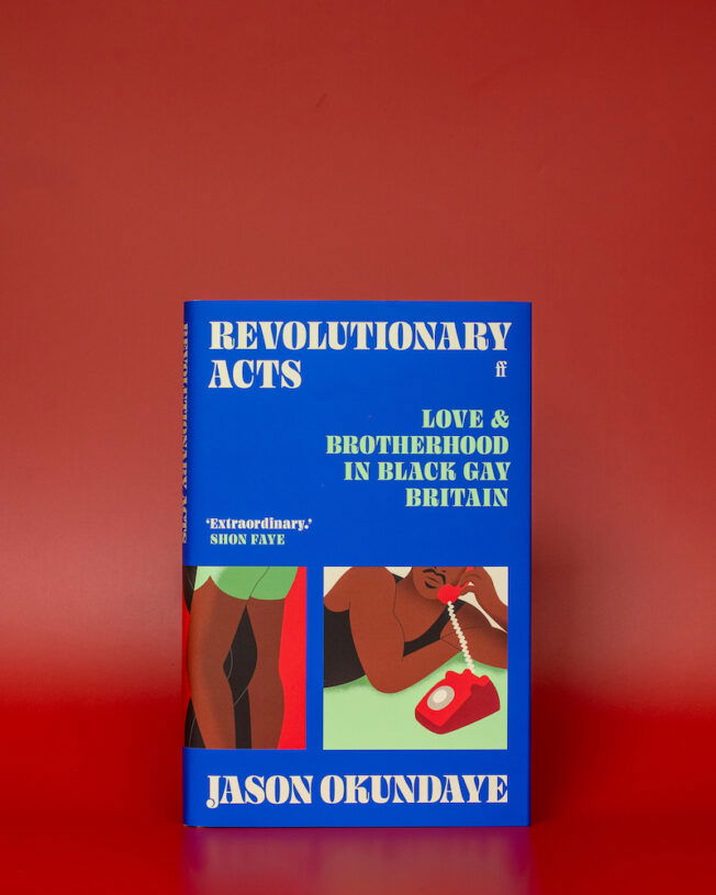Revolutionary Acts: Love & Brotherhood in Black Gay Britain