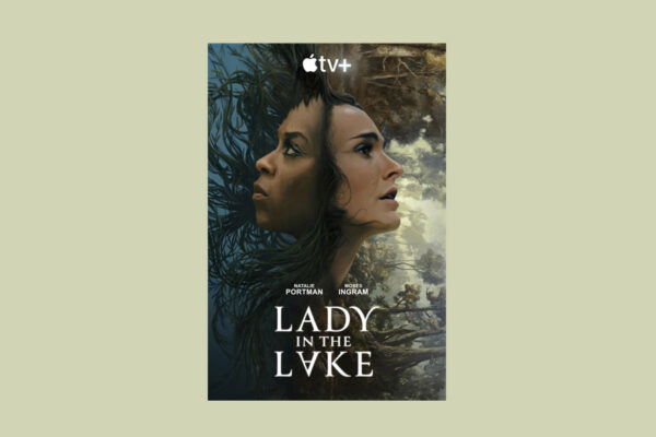 Lady in the Lake – the Book Behind Apple TV+’s New Hit Show